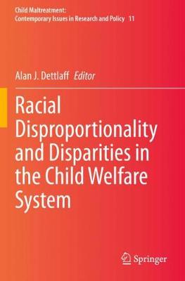 Racial Disproportionality and Disparities in the Child Welfare System