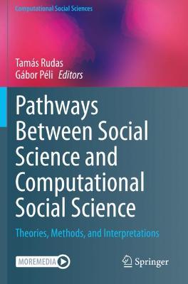 Pathways Between Social Science and Computational Social Science