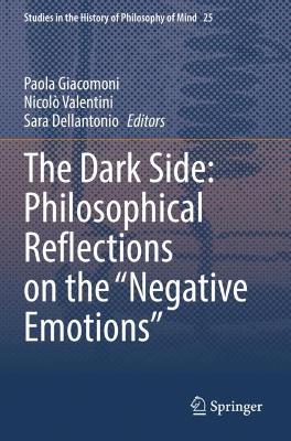 Dark Side: Philosophical Reflections on the "Negative Emotions"