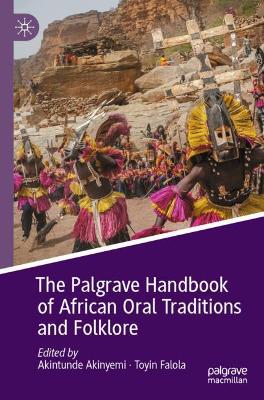 Palgrave Handbook of African Oral Traditions and Folklore