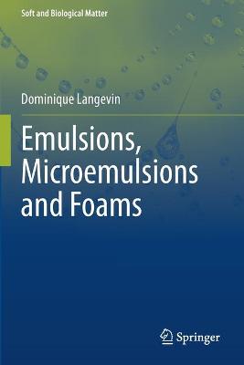 Emulsions, Microemulsions and Foams