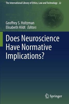 Does Neuroscience Have Normative Implications?