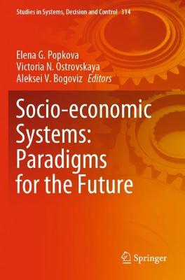 Socio-economic Systems: Paradigms for the Future