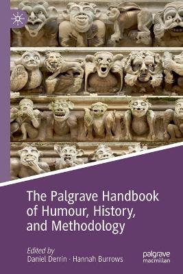 Palgrave Handbook of Humour, History, and Methodology