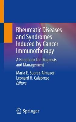 Rheumatic Diseases and Syndromes Induced by Cancer Immunotherapy