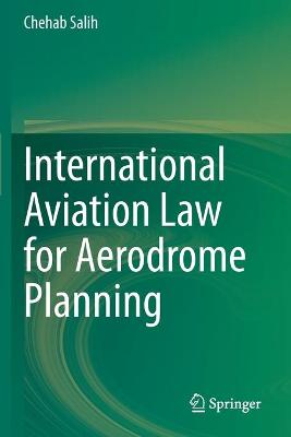 International Aviation Law for Aerodrome Planning