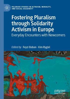 Fostering Pluralism through Solidarity Activism in Europe