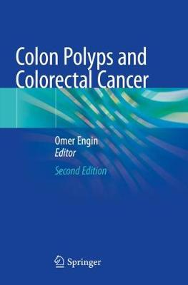 Colon Polyps and Colorectal Cancer