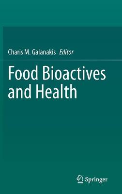 Food Bioactives and Health