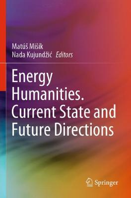 Energy Humanities. Current State and Future Directions