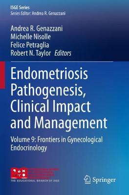 Endometriosis Pathogenesis, Clinical Impact and Management