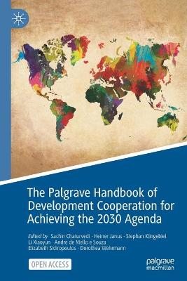 Palgrave Handbook of Development Cooperation for Achieving the 2030 Agenda