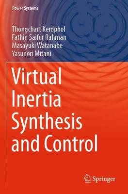 Virtual Inertia Synthesis and Control