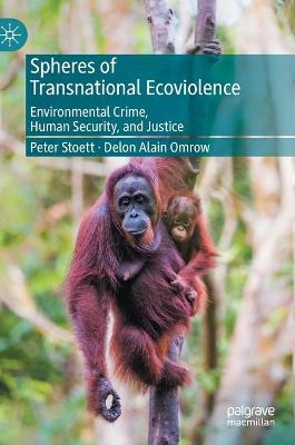 Spheres of Transnational Ecoviolence