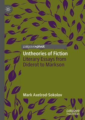 Untheories of Fiction