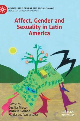 Affect, Gender and Sexuality in Latin America