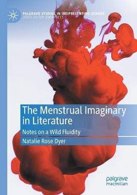 Menstrual Imaginary in Literature