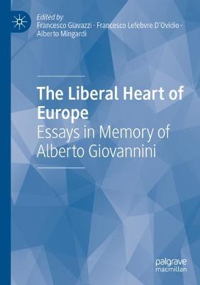 The Liberal Heart of Europe