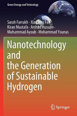 Nanotechnology and the Generation of Sustainable Hydrogen
