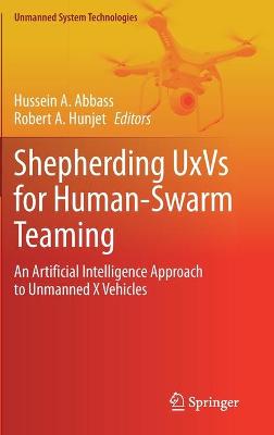 Shepherding UxVs for Human-Swarm Teaming