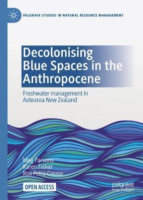 Decolonising Blue Spaces in the Anthropocene