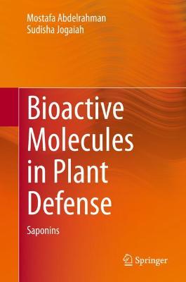 Bioactive Molecules in Plant Defense