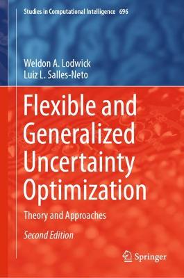 Flexible and Generalized Uncertainty Optimization