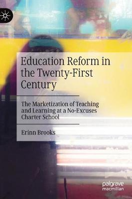 Education Reform in the Twenty-First Century
