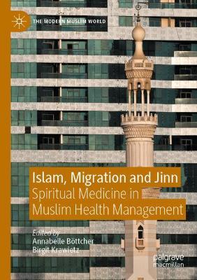 Islam, Migration and Jinn