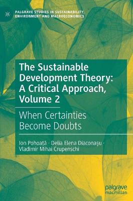 The Sustainable Development Theory: A Critical Approach, Volume 2