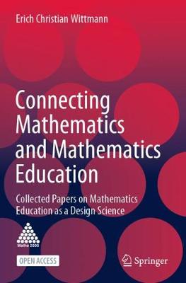Connecting Mathematics and Mathematics Education