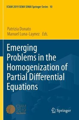 Emerging Problems in the Homogenization of Partial Differential Equations