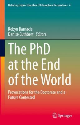 PhD at the End of the World