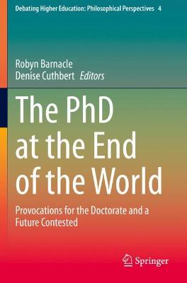 PhD at the End of the World