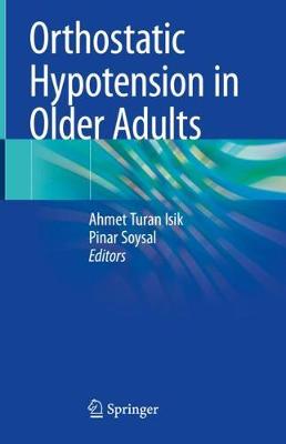 Orthostatic Hypotension in Older Adults