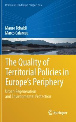 The Quality of Territorial Policies in Europe's Periphery