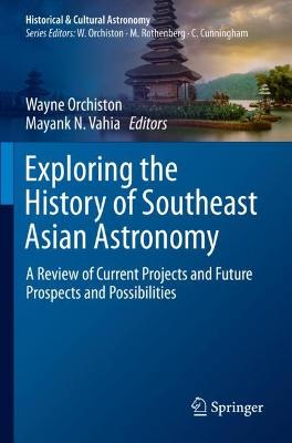 Exploring the History of Southeast Asian Astronomy