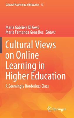 Cultural Views on Online Learning in Higher Education