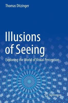 Illusions of Seeing