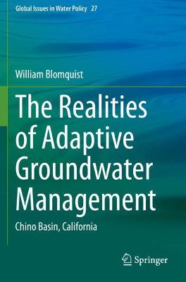 Realities of Adaptive Groundwater Management