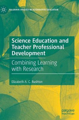 Science Education and Teacher Professional Development