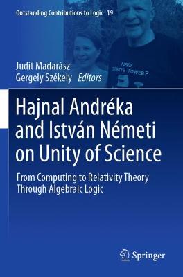 Hajnal Andreka and Istvan Nemeti on Unity of Science