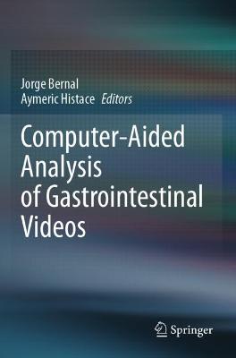 Computer-Aided Analysis of Gastrointestinal Videos