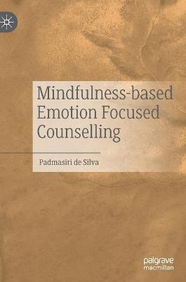 Mindfulness-based Emotion Focused Counselling