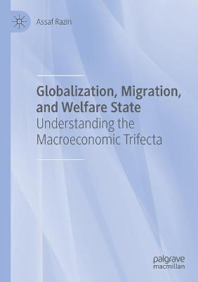 Globalization, Migration, and Welfare State