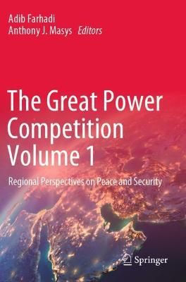 Great Power Competition Volume 1