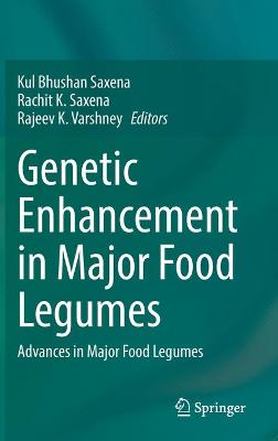 Genetic Enhancement in Major Food Legumes