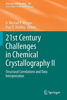 21st Century Challenges in Chemical Crystallography II