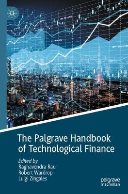 Palgrave Handbook of Technological Finance