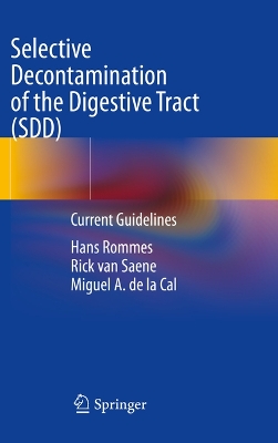 Selective Decontamination of the Digestive Tract (SDD)